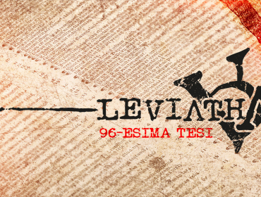 Leviathan: la 96esima tesi